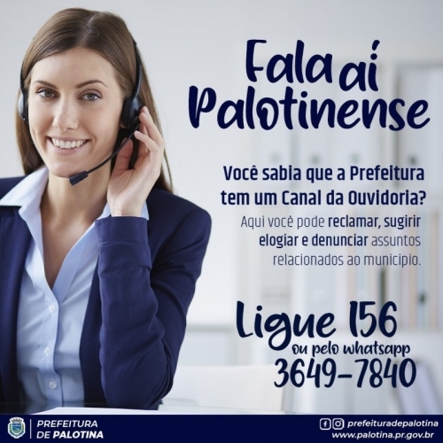 Ouvidoria de Palotina conta com linha telefônica gratuita através do 156 e número telefônico com WhatsApp para atendimento à população