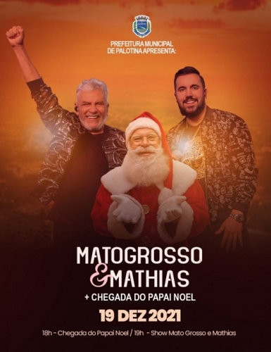 NATAL DE ESPERANÇA E LUZ -Matogrosso e Mathias vão fazer mega show no lago de Palotina